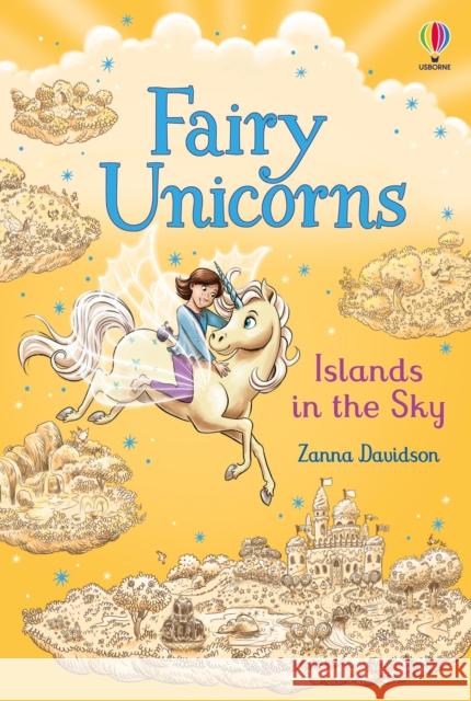 Fairy Unicorns Islands in the Sky ZANNA DAVIDSON 9781801310352 Usborne Publishing Ltd