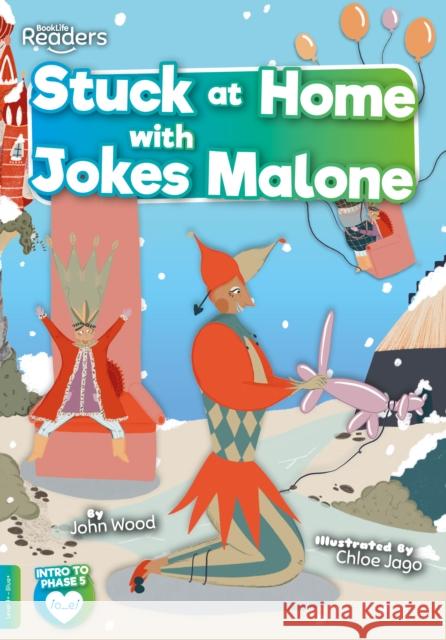 Stuck at Home with Jokes Malone John Wood 9781801550659