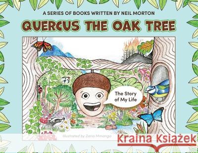 Quercus the Oak Tree Neil Morton   9781802275919 Neil Morton