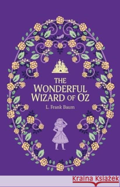 The Wonderful Wizard of Oz L. Frank Baum 9781802631760 Sweet Cherry Publishing