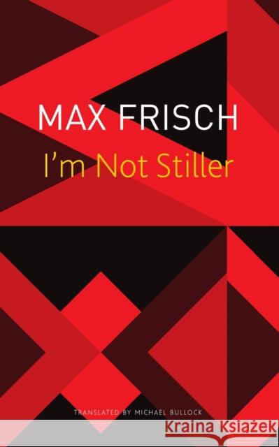 I′m Not Stiller Max Frisch 9781803091884