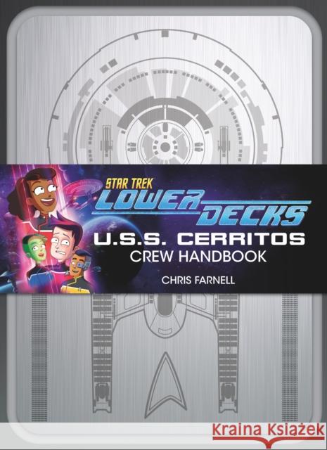 Star Trek: Lower Decks - Crew Handbook Chris Farnell 9781803361239