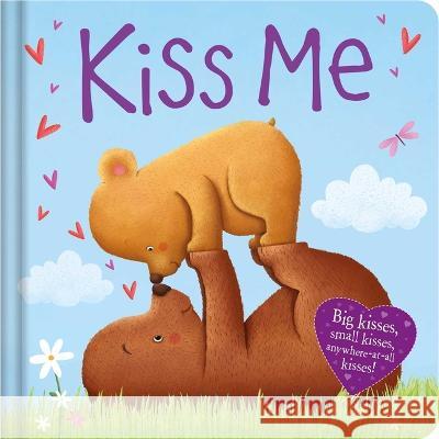Kiss Me: Padded Board Book Igloobooks                               Anna Jones 9781803683546 Igloo Books