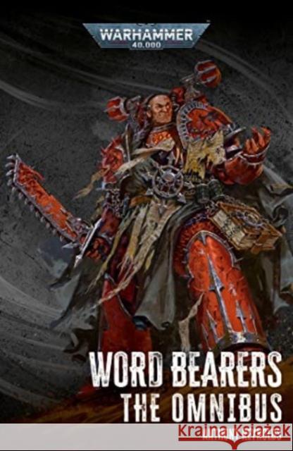 Word Bearers: The Omnibus Anthony Reynolds 9781804075371 Games Workshop Ltd