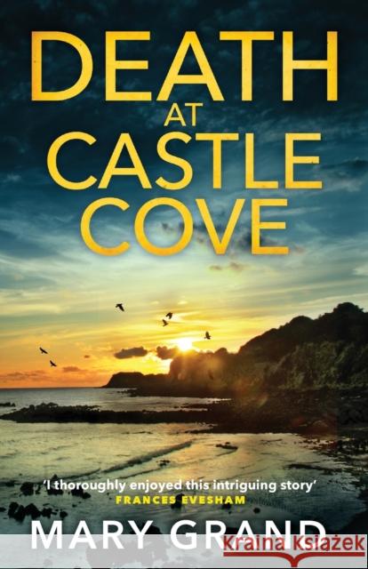 Death at Castle Cove Mary Grand 9781804269077