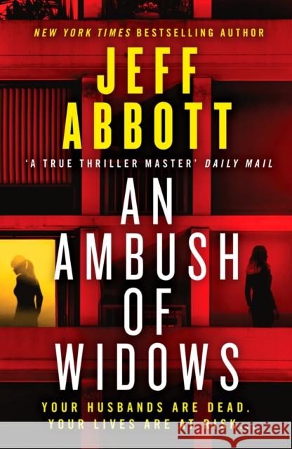 An Ambush of Widows Jeff Abbott 9781804362396 Canelo