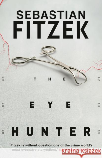 The Eye Hunter Sebastian Fitzek 9781804542385