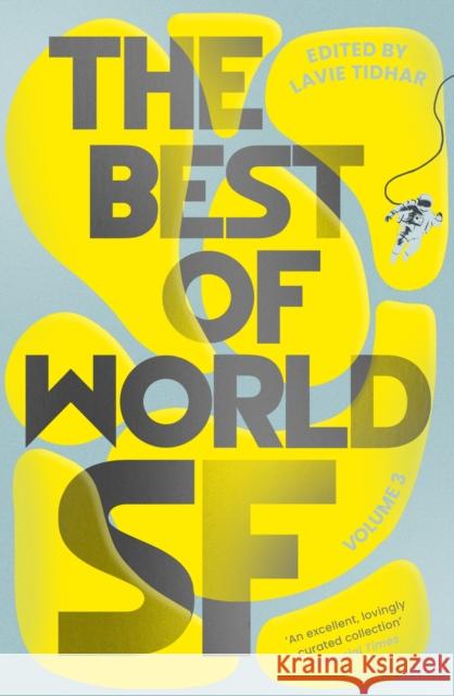 The Best of World SF: Volume 3  9781804548035 Head of Zeus