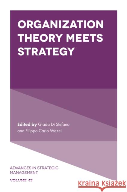 Organization Theory Meets Strategy  9781837538690 Emerald Publishing Limited