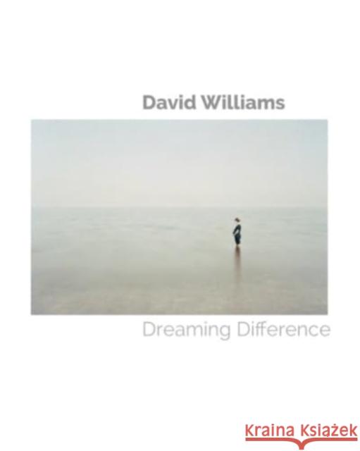 Dreaming Difference David Williams 9781838382292