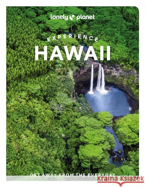 Lonely Planet Experience Hawaii Lonely Planet 9781838694838