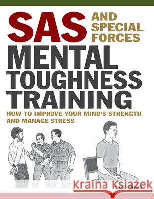 SAS and Special Forces Mental Toughness Training Chris McNab 9781838864545 Amber Books Ltd