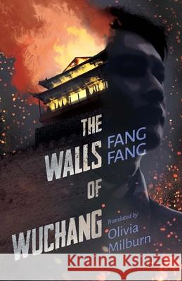 The Walls of Wuchang Fang Fang 9781838905118