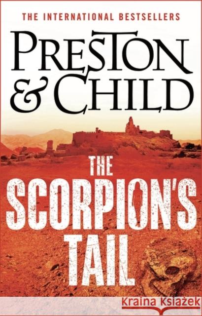 The Scorpion's Tail Lincoln Child 9781838931247