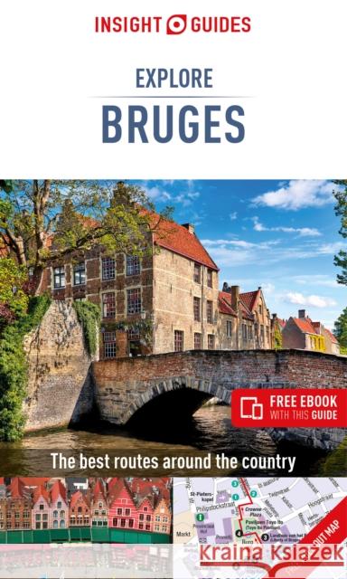 Insight Guides Explore Bruges (Travel Guide with Free eBook) Insight Guides 9781839050282 APA Publications
