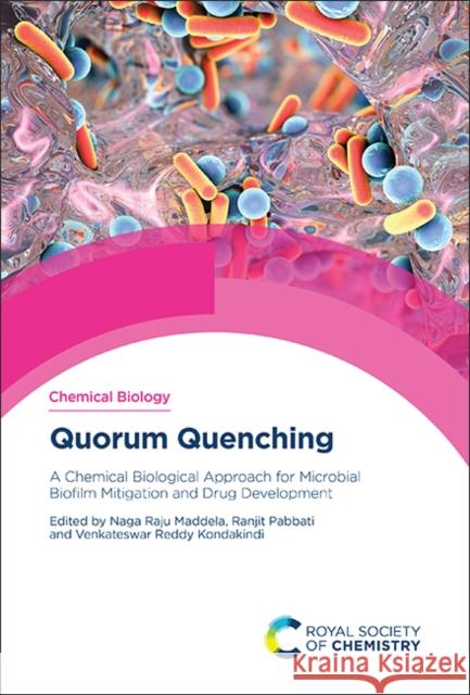 Quorum Quenching  9781839167614 Royal Society of Chemistry