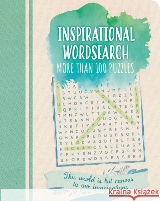 Inspirational Wordsearch: More than 100 puzzles Eric Saunders 9781839406423 Arcturus Publishing Ltd