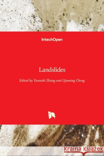 Landslides Yuanzhi Zhang Qiuming Cheng 9781839690235