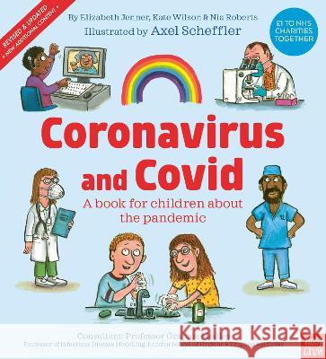 Coronavirus and Covid: A book for children about the pandemic Elizabeth Jenner 9781839944567