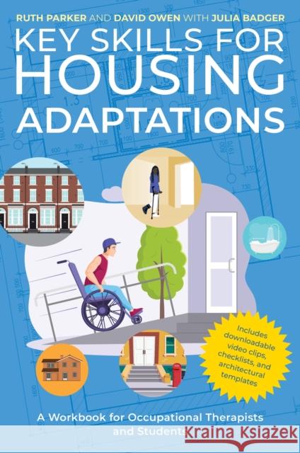 Key Skills for Housing Adaptations David Owen 9781839974465 Jessica Kingsley Publishers