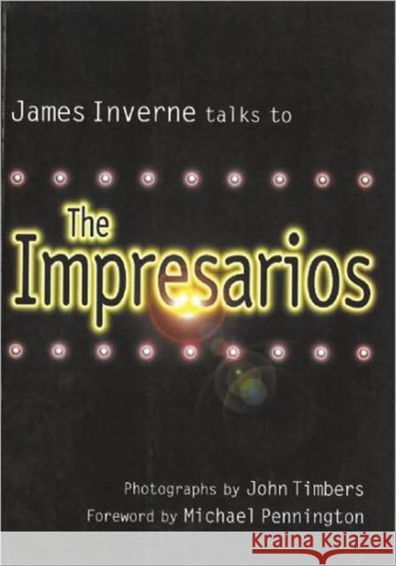 The Impresarios James Inverne 9781840021356 Bloomsbury Publishing PLC