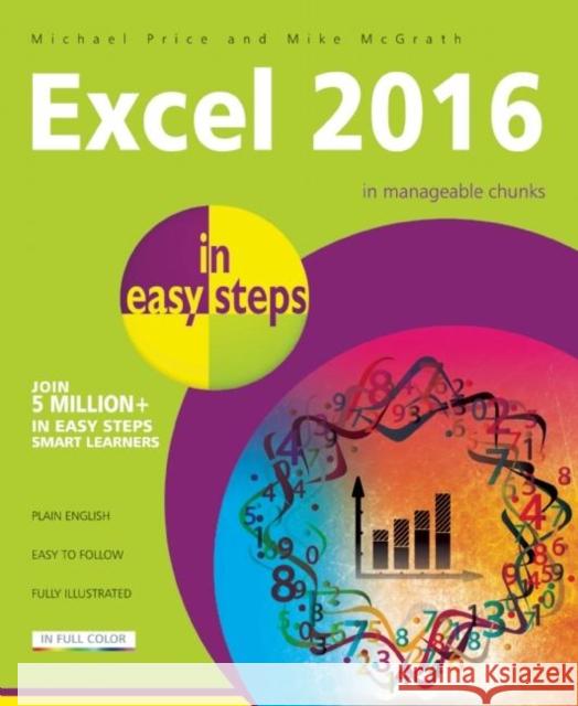 Excel 2016 in Easy Steps Mike McGrath 9781840786514