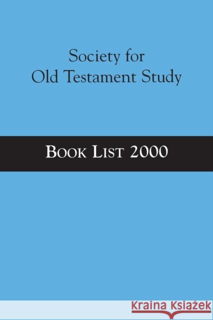 Society for Old Testament Study Book List 2000 Grabbe, Lester L. 9781841271613