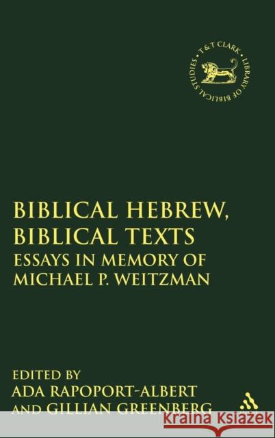 Biblical Hebrew, Biblical Texts Rapoport-Albert, Ada 9781841272351 Sheffield Academic Press