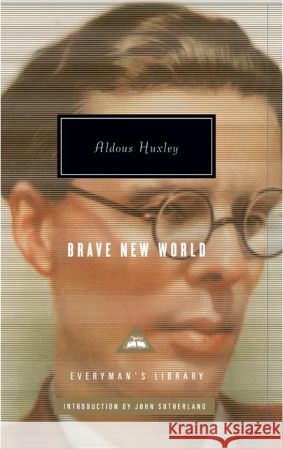 Brave New World Aldous Huxley 9781841593593 Everyman