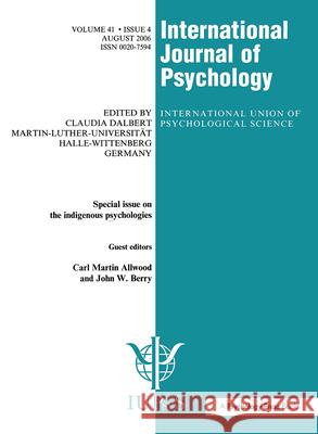 Indigenous Psychologies: A Special Issue of the International Journal of Psychology Allwood, Carl Martin 9781841699967