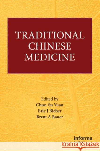 Traditional Chinese Medicine Chun-Su Yuan 9781841848426 Informa Healthcare