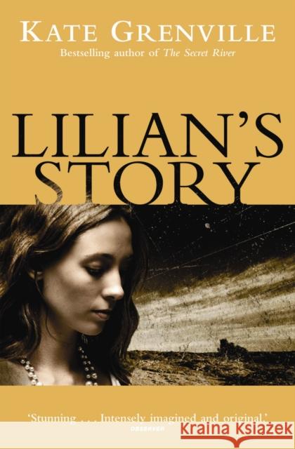Lilian's Story Kate Grenville 9781841959955 Canongate Books