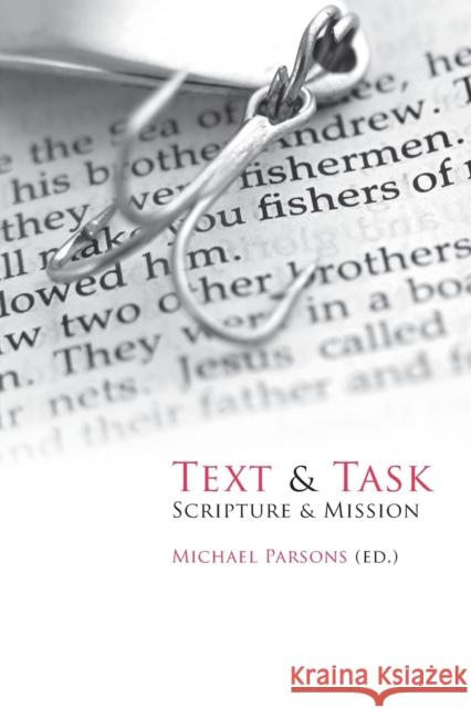 Text and Task: Scripture and Mission Michael Parsons 9781842274118