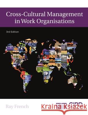 Cross-Cultural Management in Work Organisations French, Ray 9781843983675