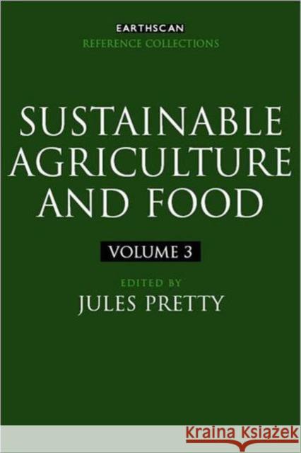 Sustainable Agriculture and Food Jules Pretty 9781844074082 Earthscan Publications