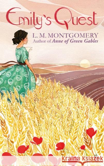 Emily's Quest: A Virago Modern Classic L. M. Montgomery 9781844089871 LITTLE, BROWN BOOK GROUP