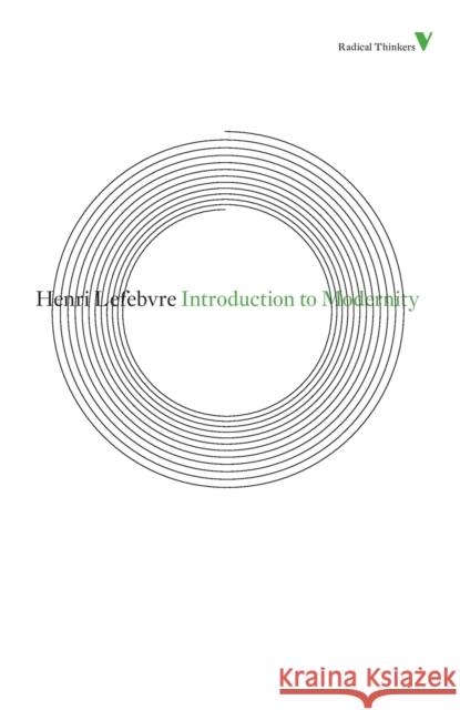Introduction to Modernity Henri Lefebvre 9781844677832
