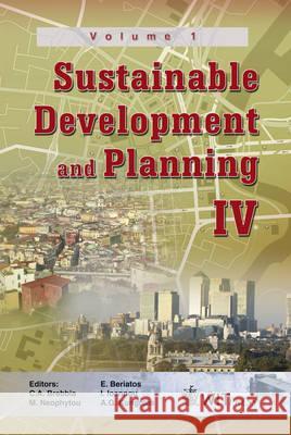 Sustainable Development and Planning IV - Volume 1 C a Brebbia 9781845644246 BERTRAMS