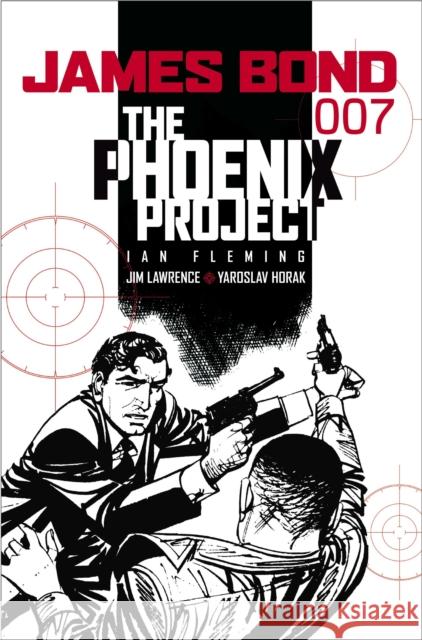 James Bond - the Phoenix Project : Casino Royale Ian Fleming Jim Lawrence Yaroslav Horak 9781845763121 Titan Books (UK)