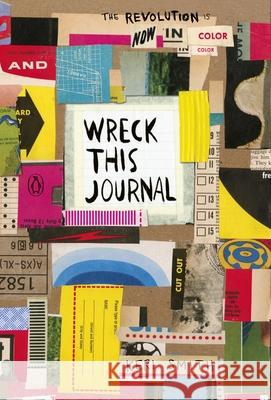 Wreck This Journal: Now in Colour Smith Keri 9781846149504