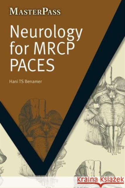 Neurology for MRCP Paces Benamer, Hani Ts 9781846193972 Radcliffe Medical PR