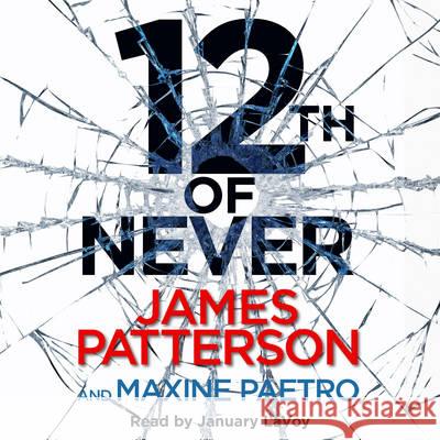 12th of Never : A serial killer awakes... (Women's Murder Club 12) James Patterson 9781846573620