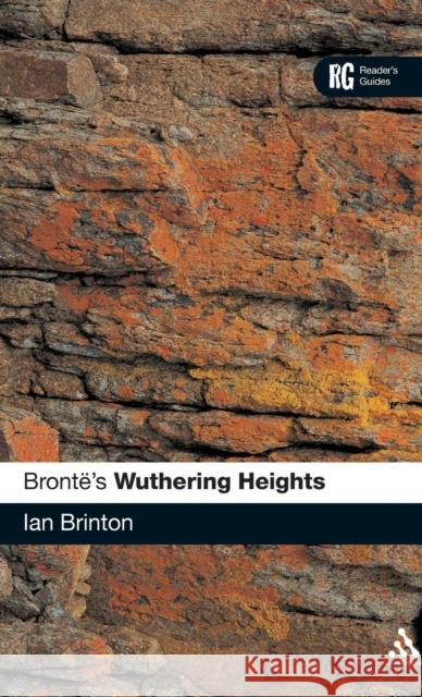 Bronte's Wuthering Heights Ian Brinton 9781847064561 0