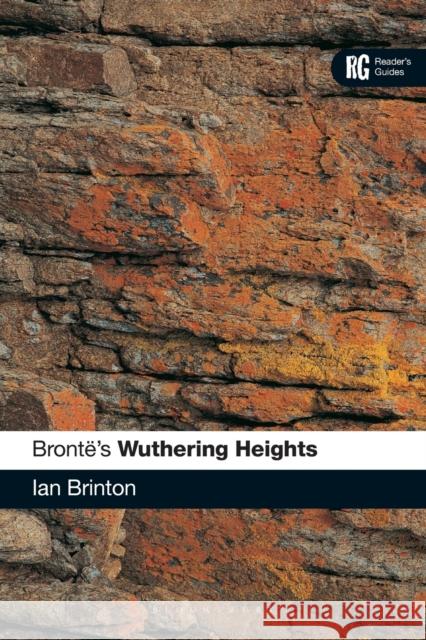 Bronte's Wuthering Heights Ian Brinton 9781847064578 0
