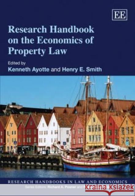 Research Handbook on the Economics of Property Law  9781847209795 Edward Elgar Publishing Ltd