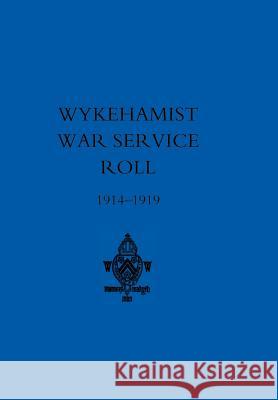 Wykehamist War Service Roll Bramston J 9781847342126 Naval & Military Press