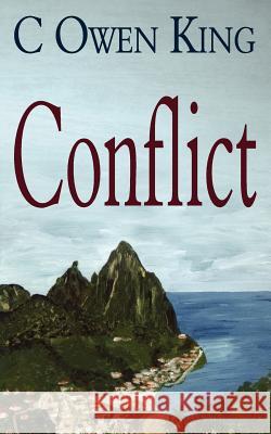 Conflict C. Owen King 9781847480682