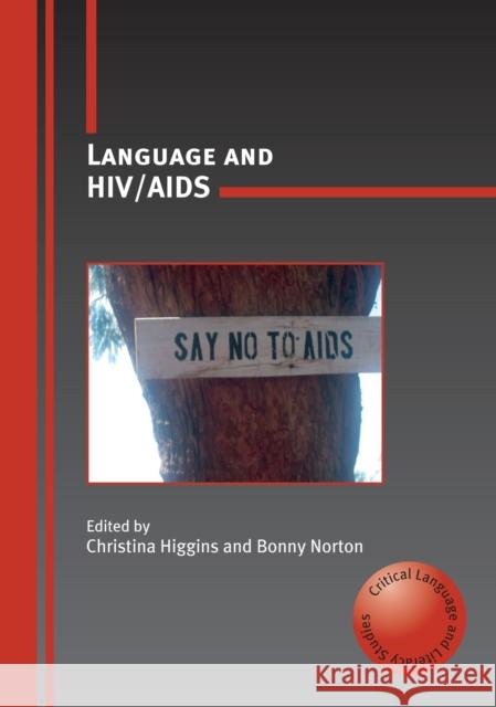 Language and Hiv/AIDS Higgins, Christina 9781847692191