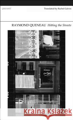 Hitting the Streets Raymond Queneau 9781847771575