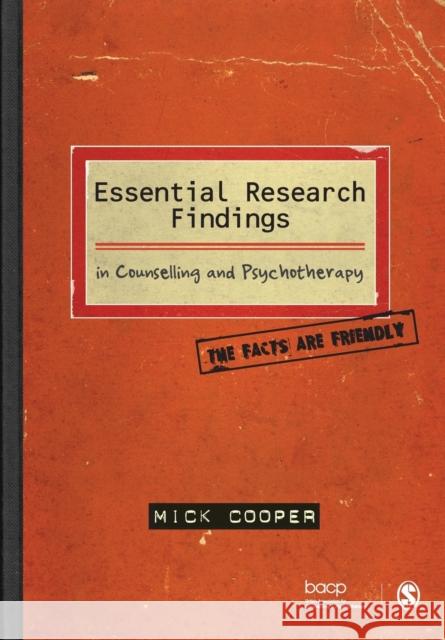 Essential Research Findings in Counselling and Psychotherapy Cooper, Mick 9781847870438